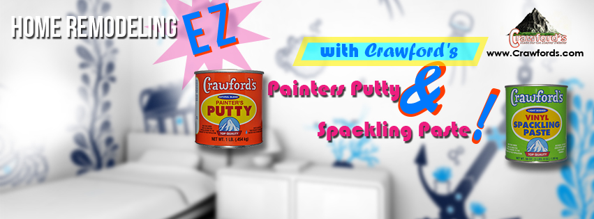 Home remodeling EZ in 2016 with Crawford's Painters Putty & Spackling Paste!